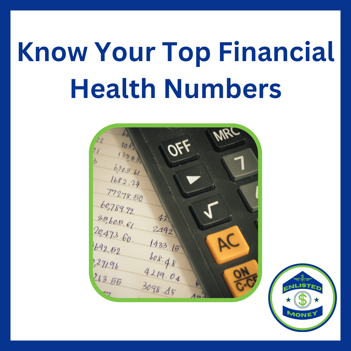 Know Your Top Financial Health Numbers to Easily Build Confidence and See Progress