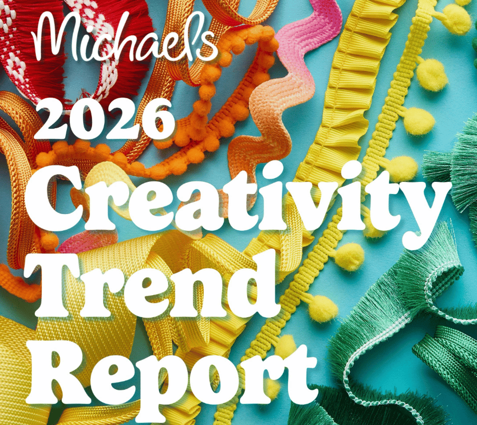 Michael's 2026 Creativity Trend Report