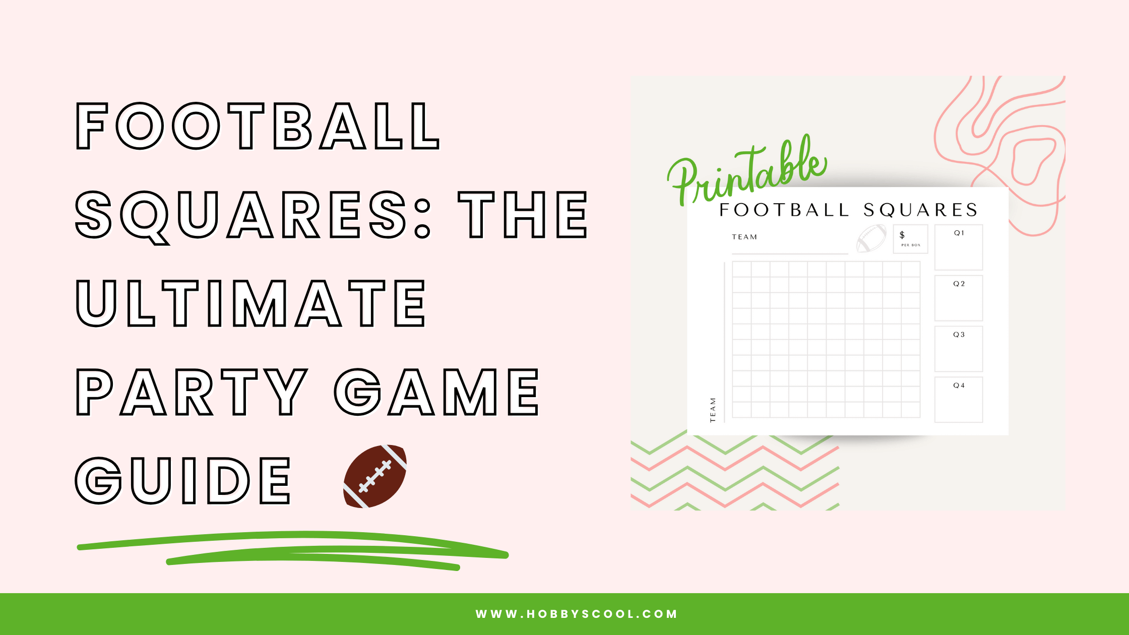 Football Squares: The Ultimate Party Game Guide