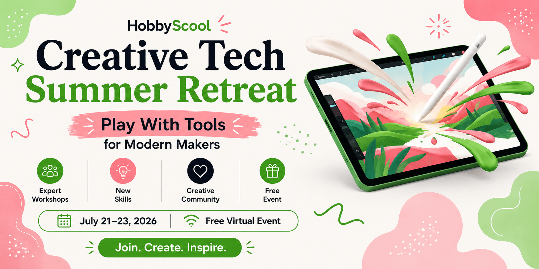 HobbyScool Creative Tech Summer Retreat