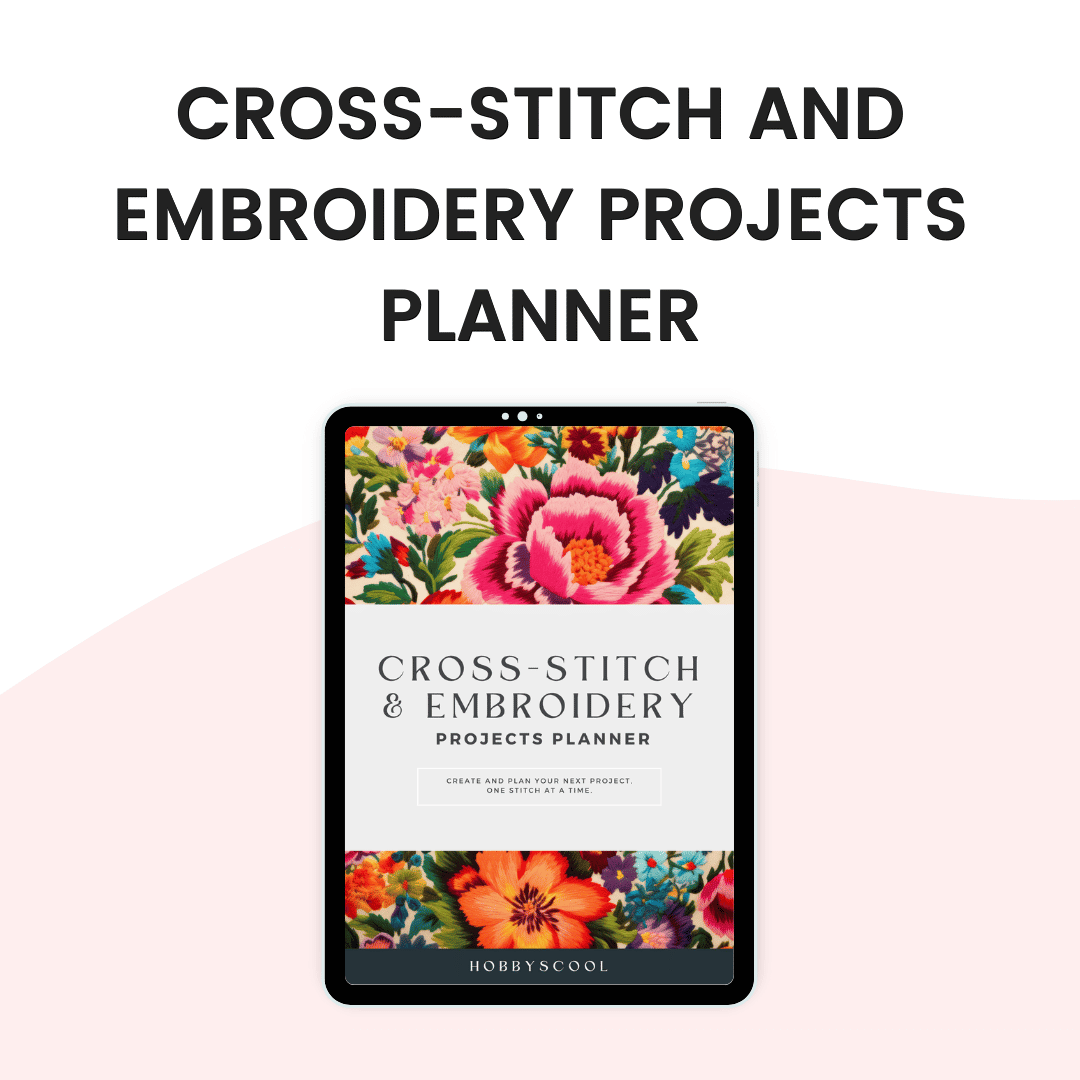 Cross-Stitch and Embroidery Projects Planner