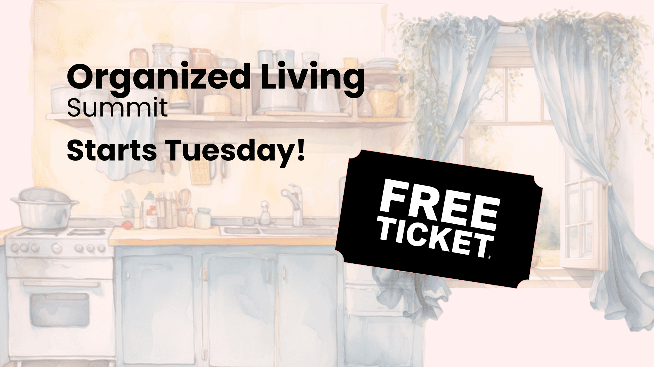 Organized Living Summit Starts Tuesday!
