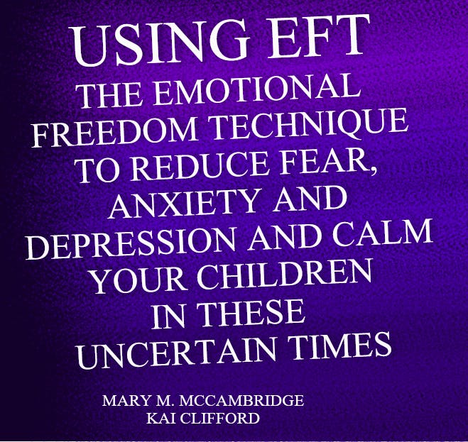 Using EFT to Conquer Your Emotions