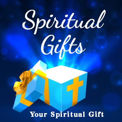 Your Spiritual Gift..