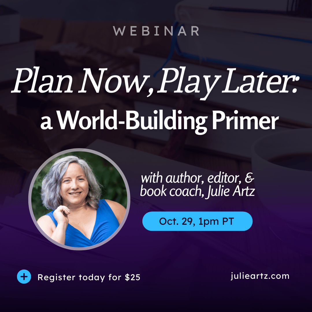 Plan Now, Play Late: A World-Building Primer