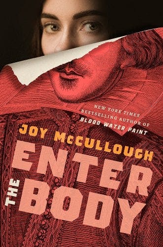 Enter the Body by Joy McCollough
