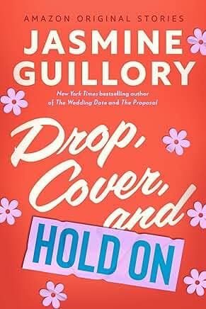 Drop, Cover, and Hold On by Jasmine Guillory