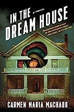 Book jacket for In the Dream House