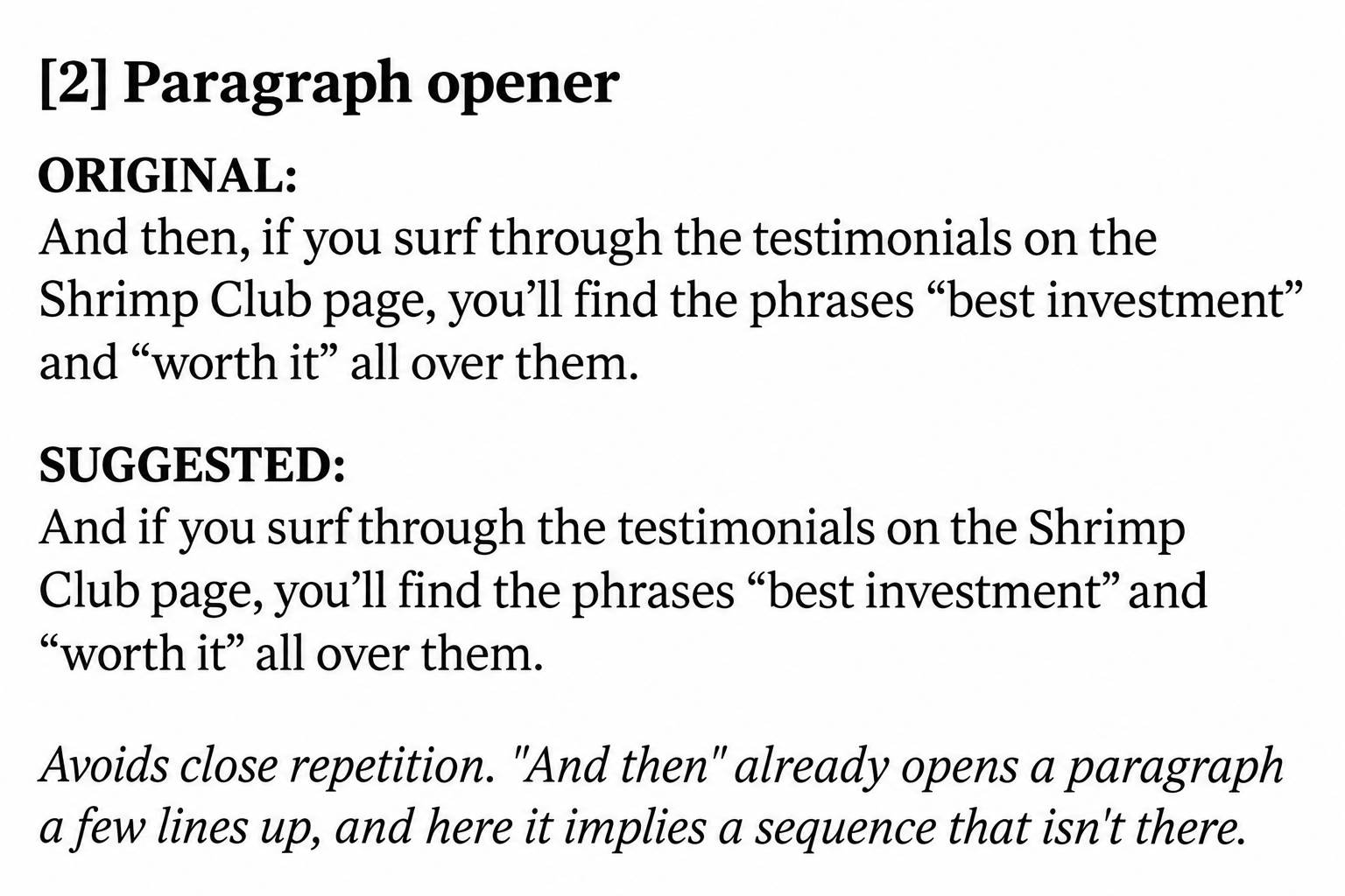 Editing note suggesting “And if” instead of “And then, if” in a paragraph about Shrimp Club testimonials using “best investment” and “worth it.” The change avoids repetition and an implied sequence.