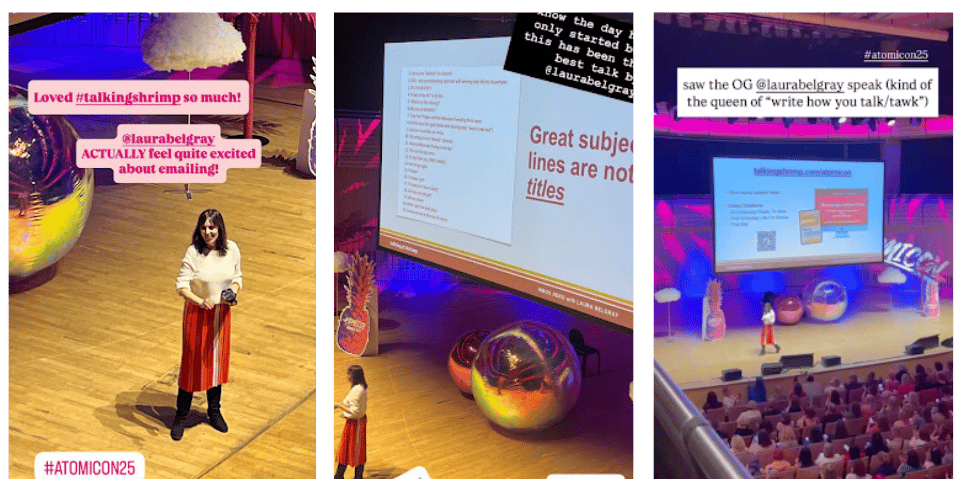 A three-part photo collage from ATOMICON25 featuring Laura Belgray presenting on stage. The first image shows her smiling on a brightly lit wooden stage with oversized props like a glittery orb and faux cloud; pink text overlays read "Loved #talkingshrimp so much!" and "@laurabelgray ACTUALLY feel quite excited about emailing!" The second image captures a slide presentation that reads “Great subject lines are not titles” with two iridescent balloon-like spheres below; audience commentary praises the talk. The third image, taken from the balcony, shows Laura in front of a large screen discussing email copy while facing a full audience seated in rows. The vibrant setup includes neon lights, tropical decor, and clear excitement from the crowd.