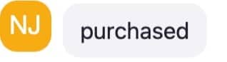 NJ says, “purchased.”