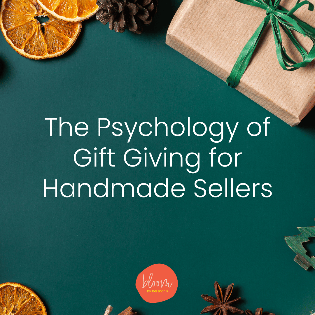 The psychology of gift-giving for handmade sellers