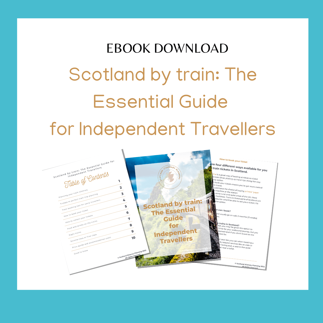 Scotland by train: The Essential Guide  for Independent Travellers