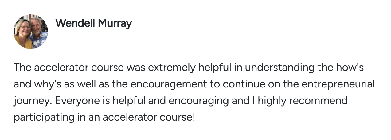 Testimonial from Wendell Murray about the course accelerator