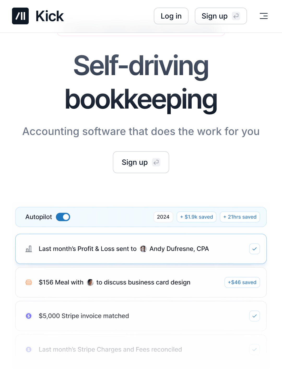 A screenshot of the interface of Kick reads "Self-driving bookkeping acccounting software that does the work for you"