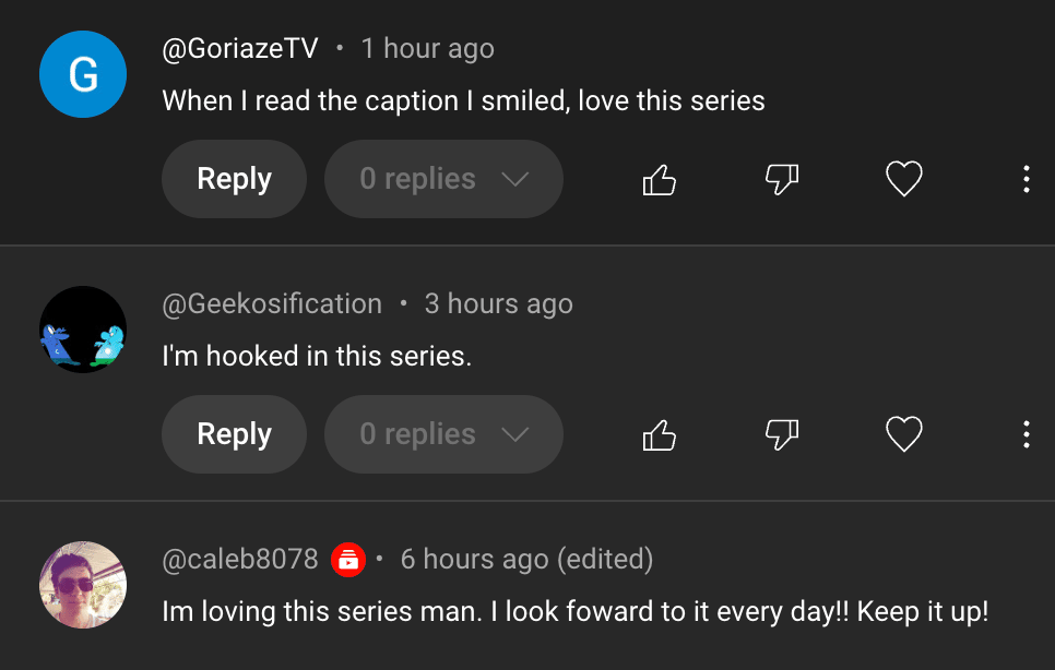 3 positive comments about loving the series