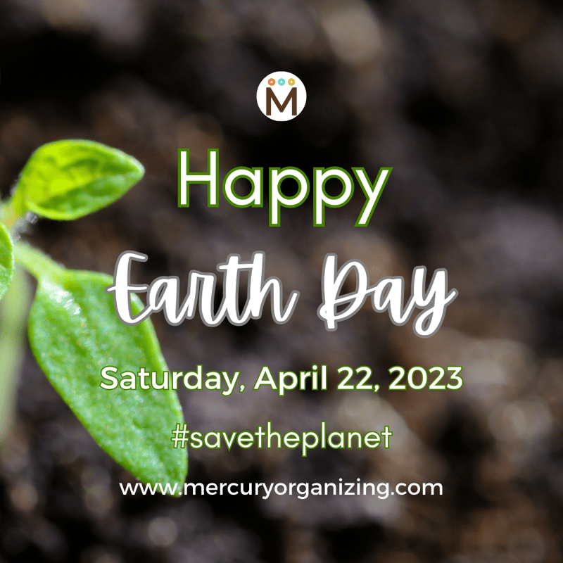 Happy Earth Day, April 22, 2023