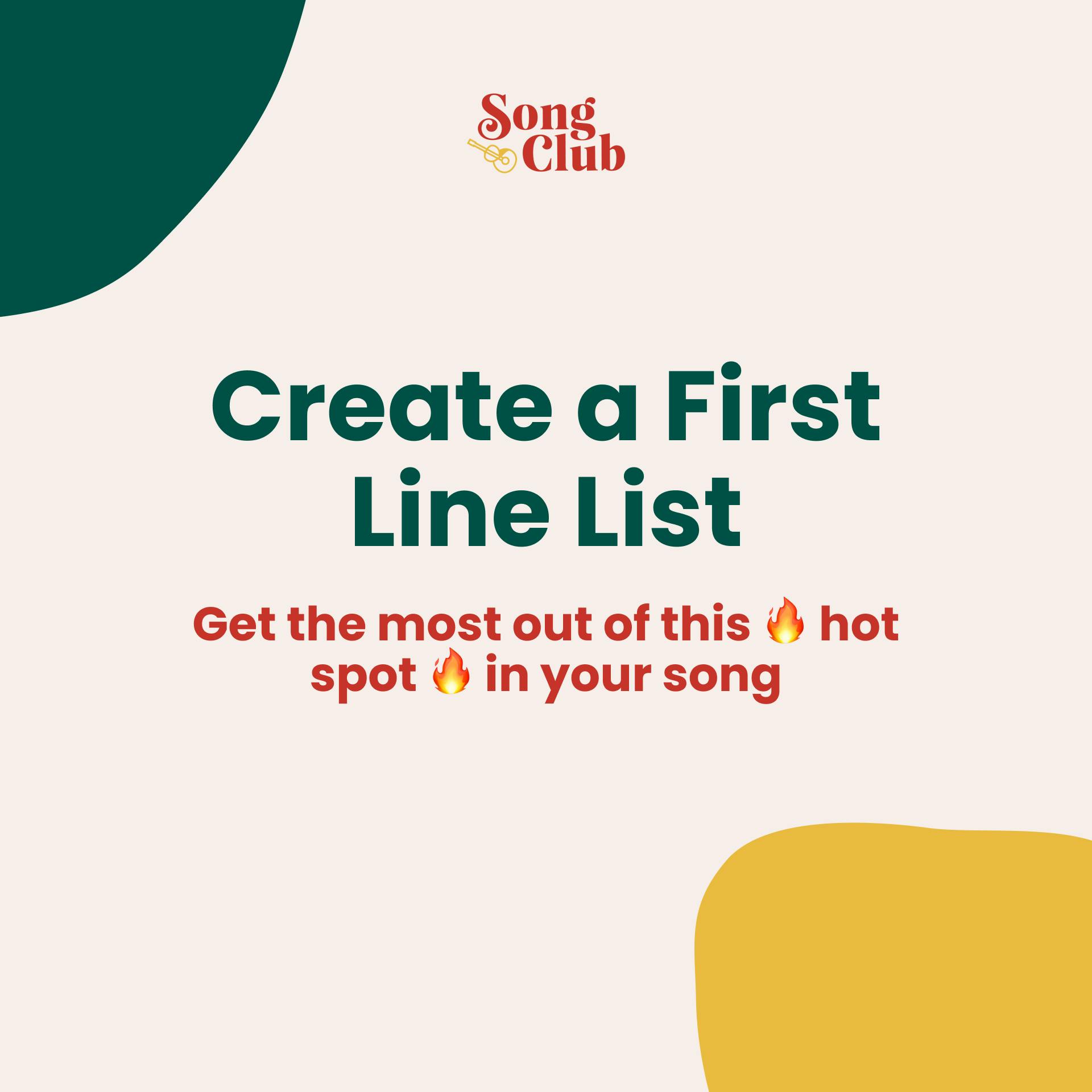 Create a first line list!