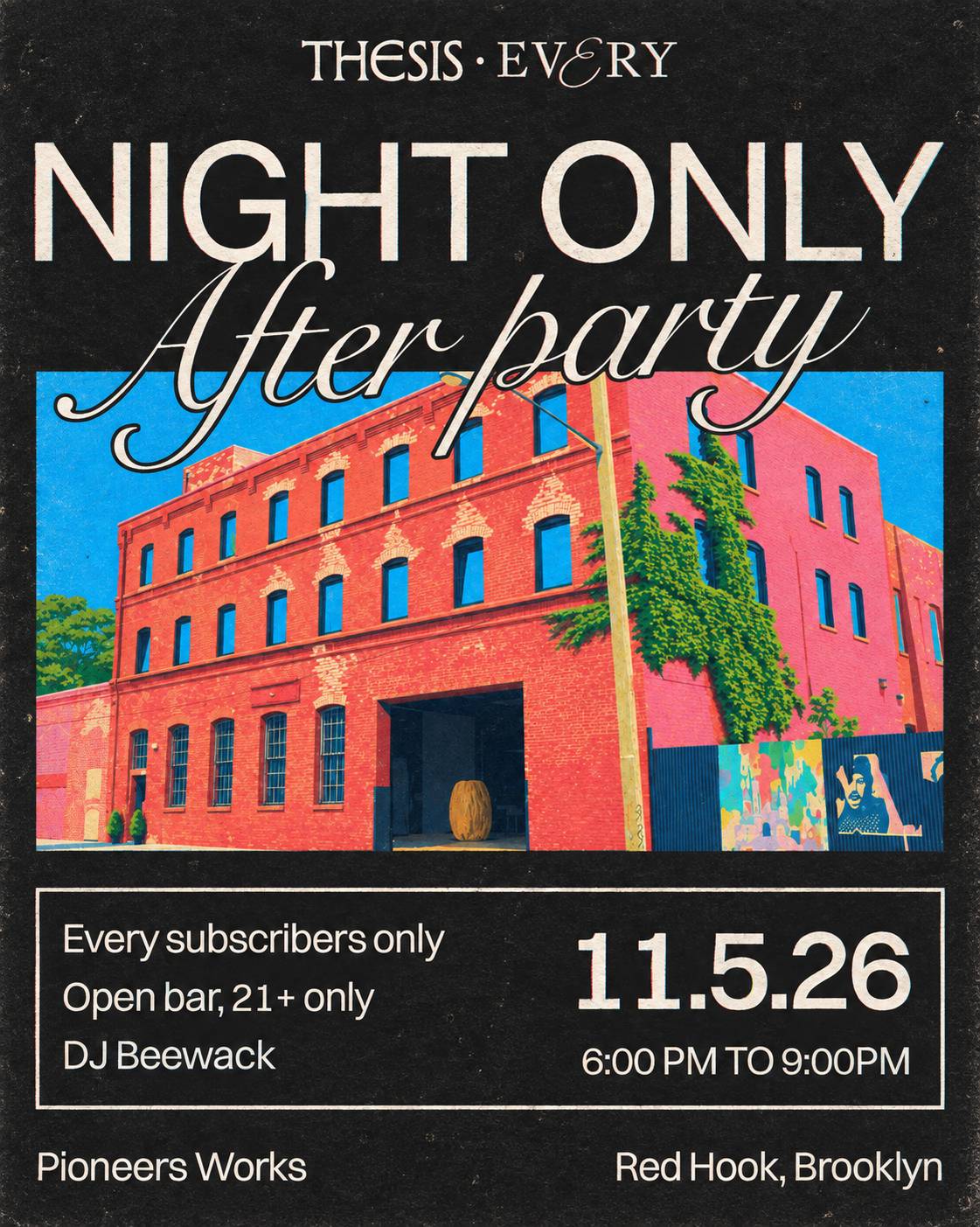 Thesis: 2027 After Party at Pioneer Works