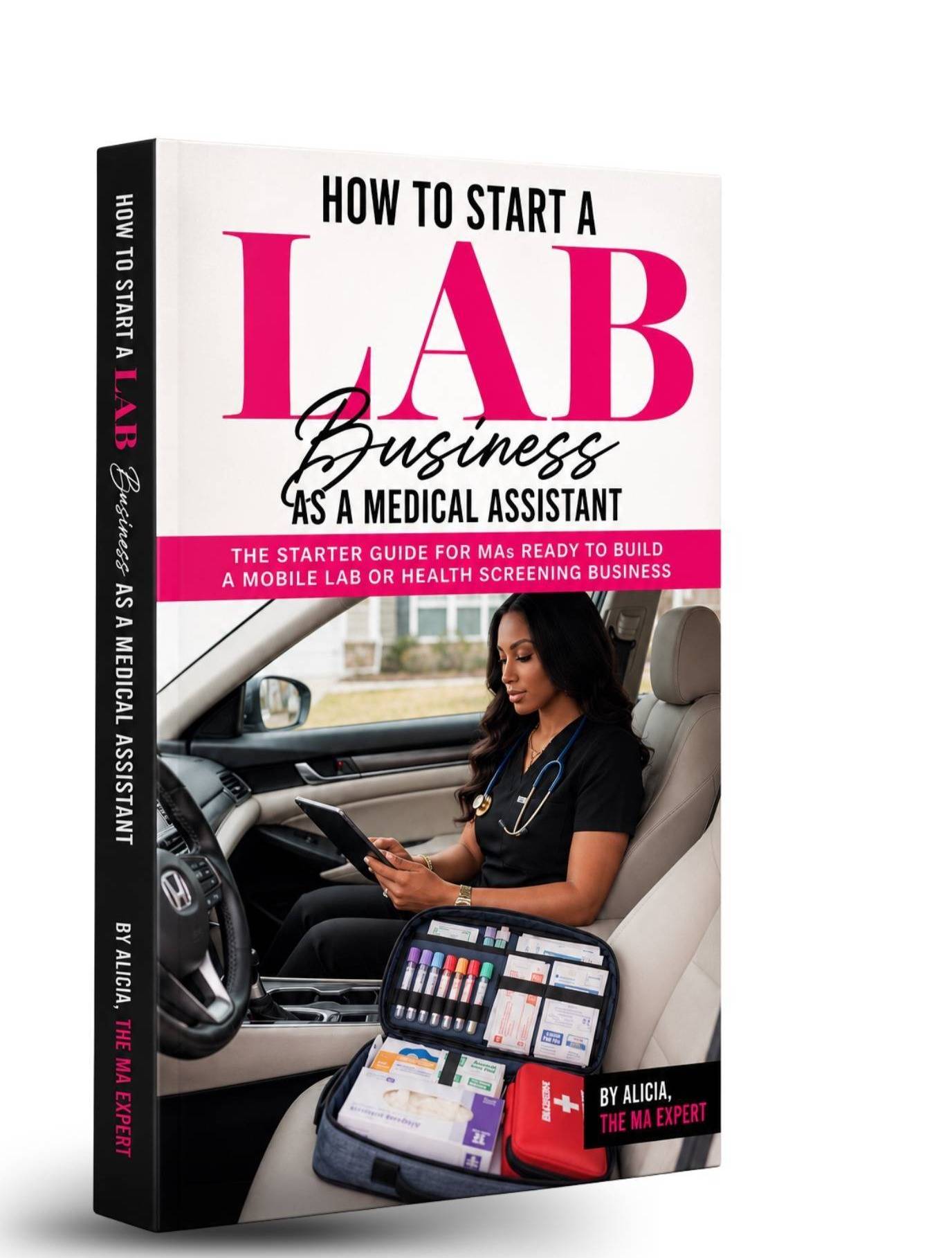 How to Start a Lab Business as a Medical Assistant 