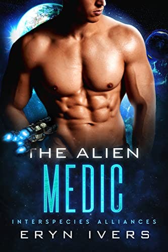 Book Cover: The Alien Medic by Eryn Ivers