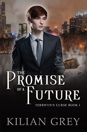 Book Cover: The Promise of a Future by Kilian Grey