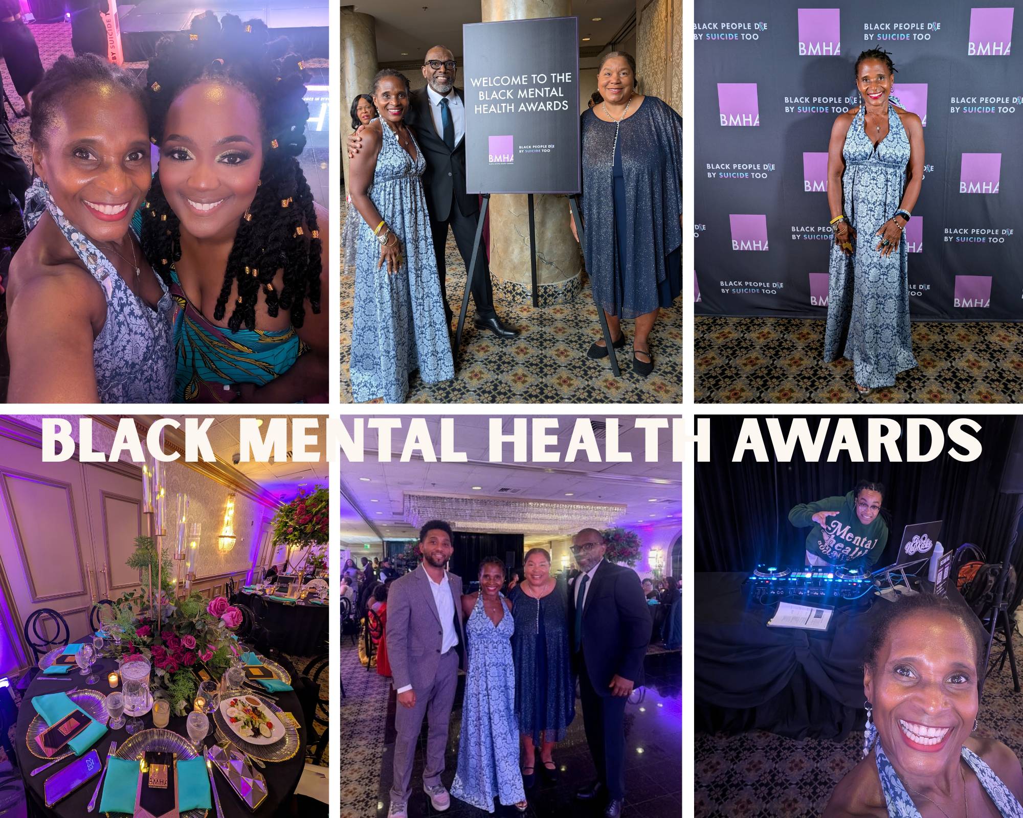 A collage of photos from the Black Mental Health Awards Gala, including attendees posing together, event signage, a decorated dinner table, and a DJ performing. The images highlight the beauty, community, and cultural pride present at an event honoring Bl