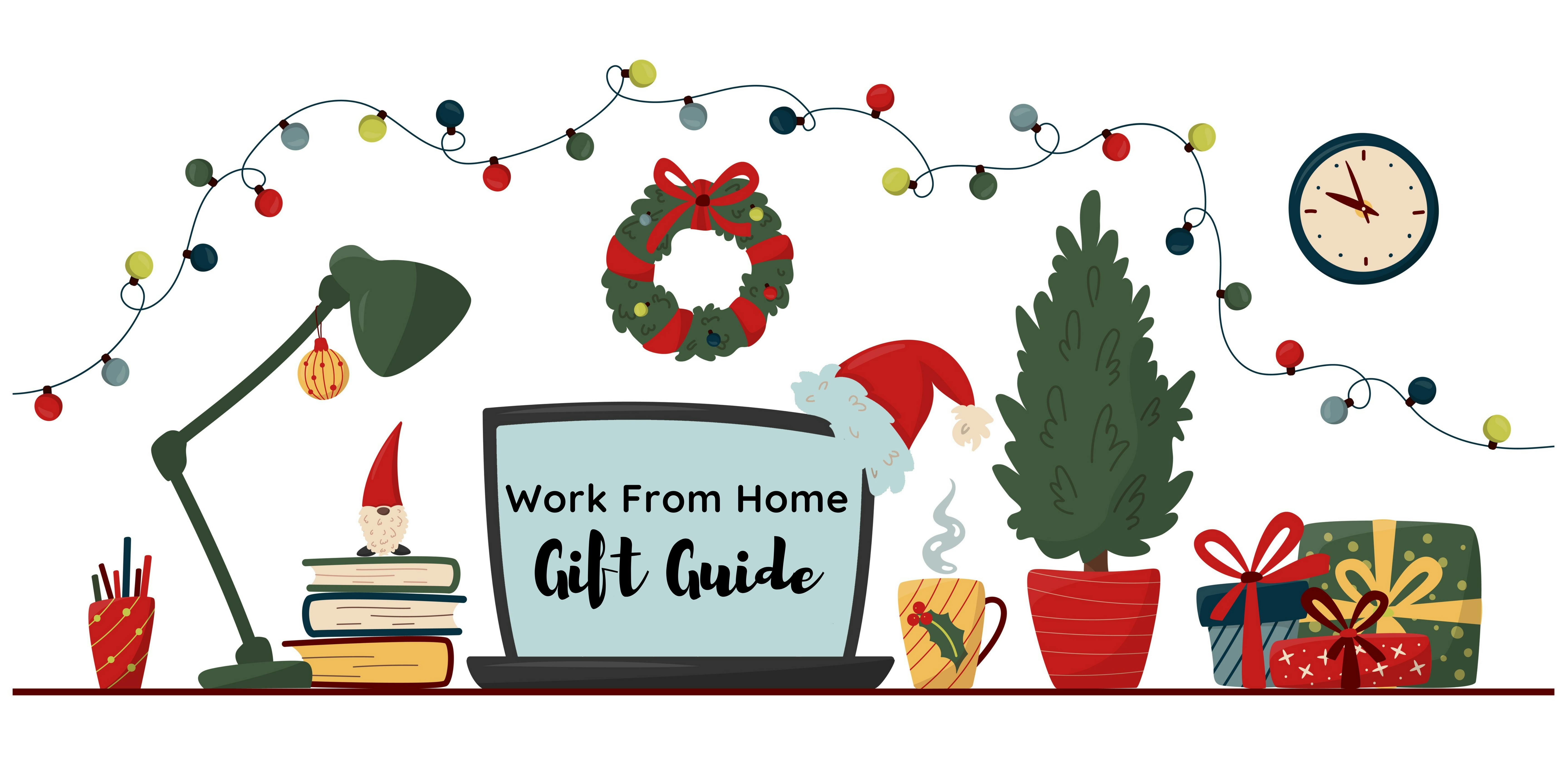 Holiday decor and laptop with 'Work from Home Gift Guide ' on the screen 