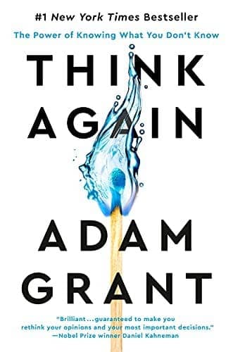 Think Again by Adam Grant