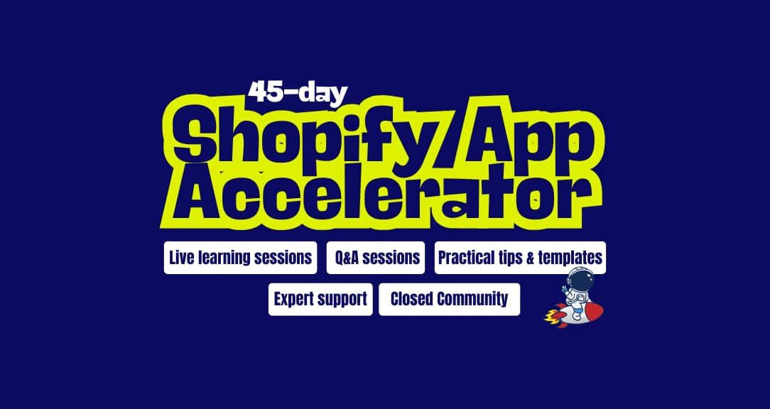 Shopify App Growth Accelerator