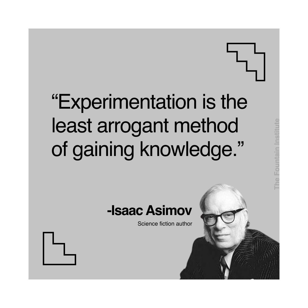 asimov quote on experimentation and knowledge
