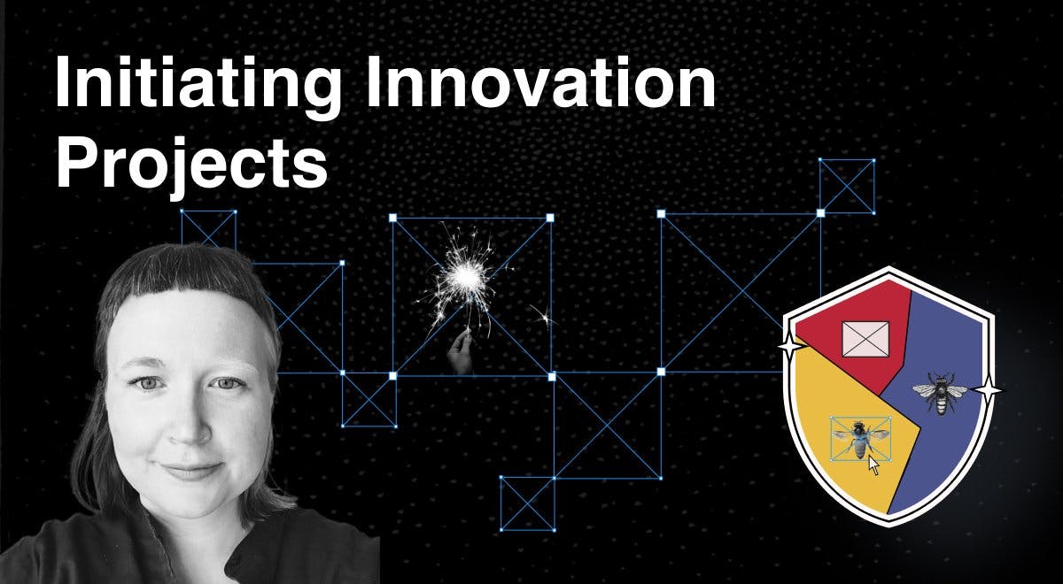 Initiating Innovation Projects