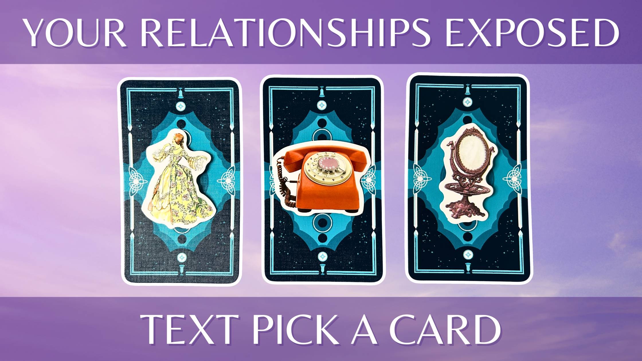 Three tarot pick a card piles: pile 1 - lady, pile 2 - telephone, and pile 3 - mirror