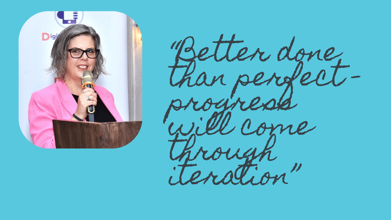 An image with a photograph of Liz Jarman in the top left corner. In italic grey text reading 'better done than perfect - progress will come through iteration' on the left. The background of the image is sky blue. The photograph has rounded corners and is 