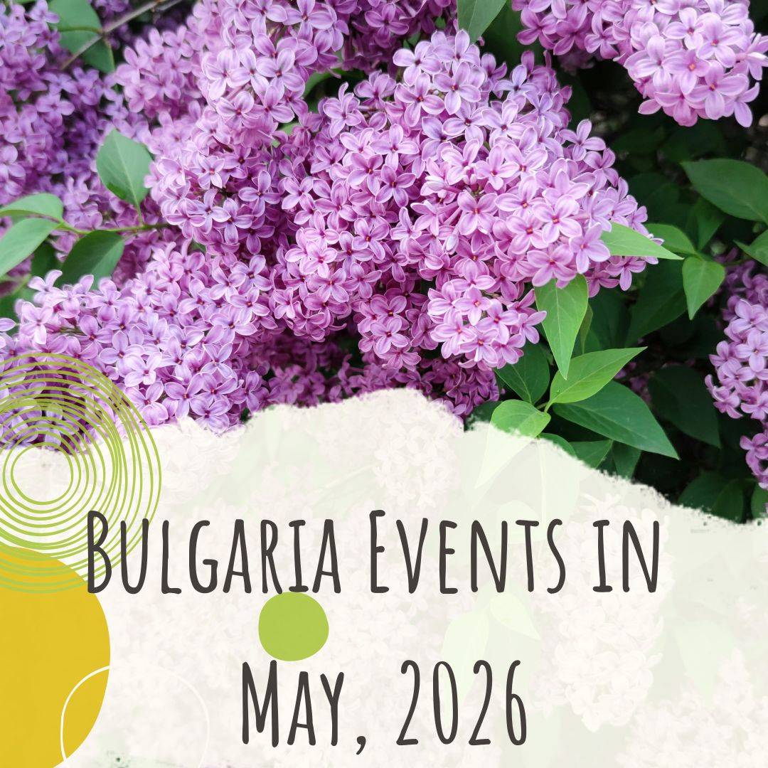 Bulgaria Events in May