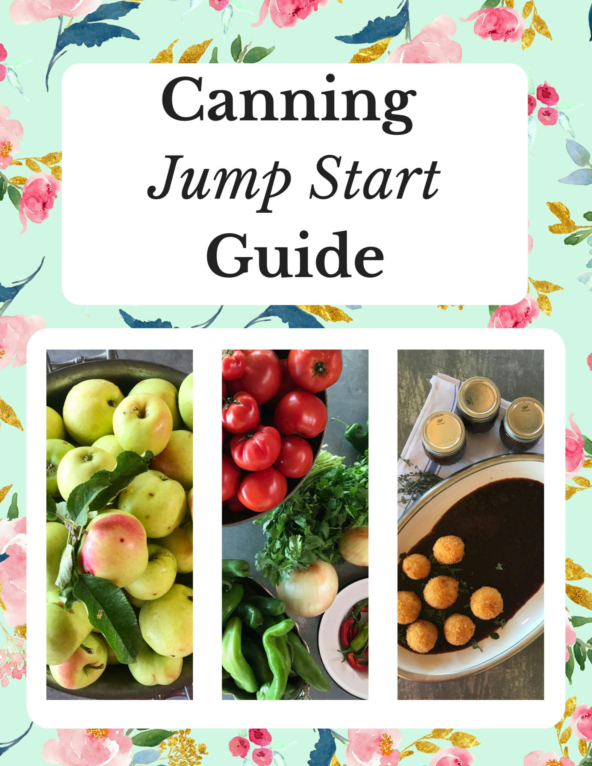 Canning Jump Start Guide