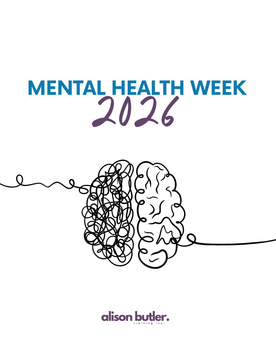 An image of a brain with the text mental health week 2026