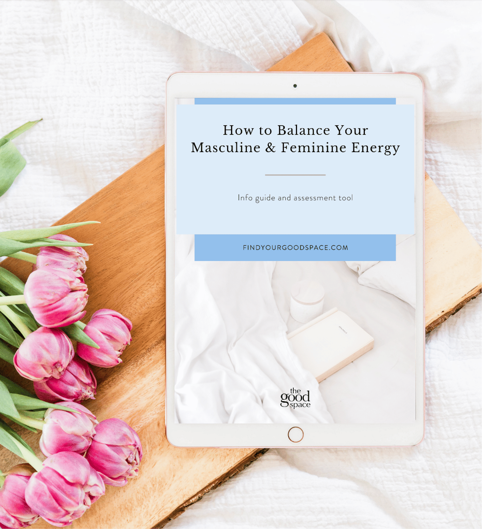 How to Balance Your Masculine & Feminine Energy l The Good Space