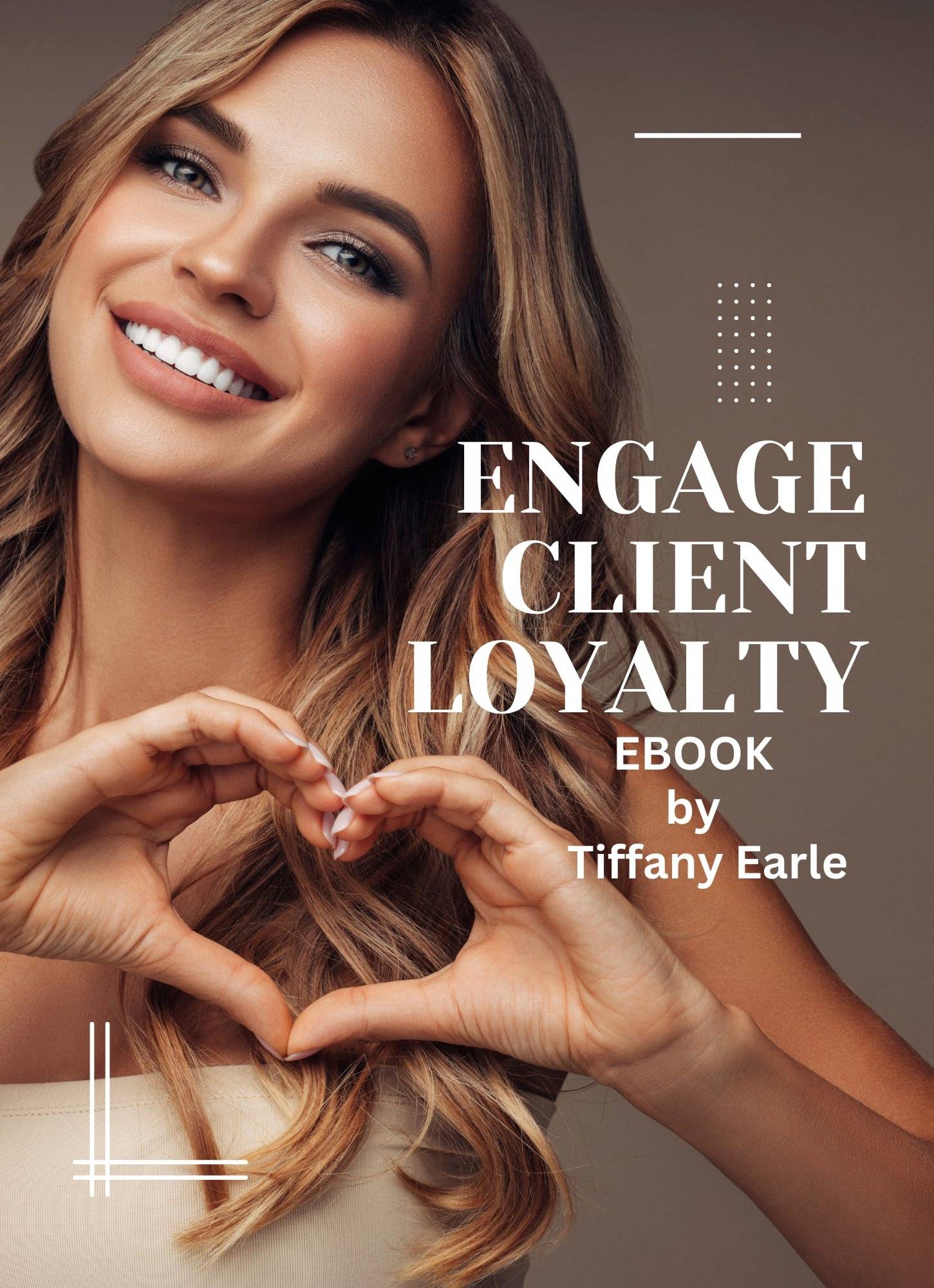 ENGAGE CLIENT LOYALTY