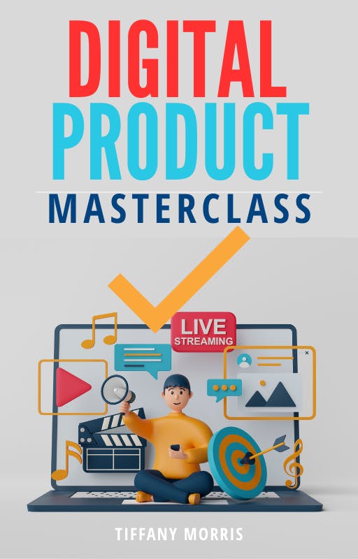 Digital Product Masterclass