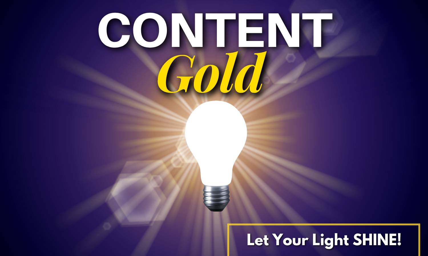 Let Your Light Shine!