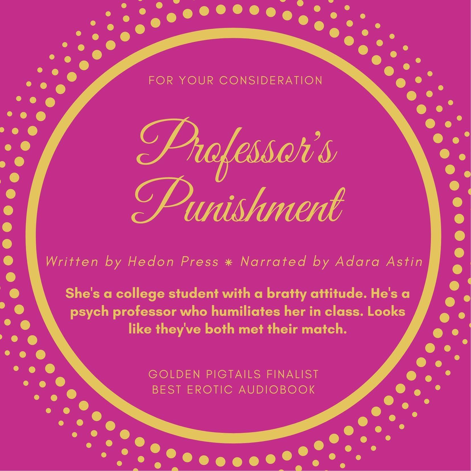 Gold text on pink background, announcing Professor's Punishment as a Golden Pigtails Awards Finalist