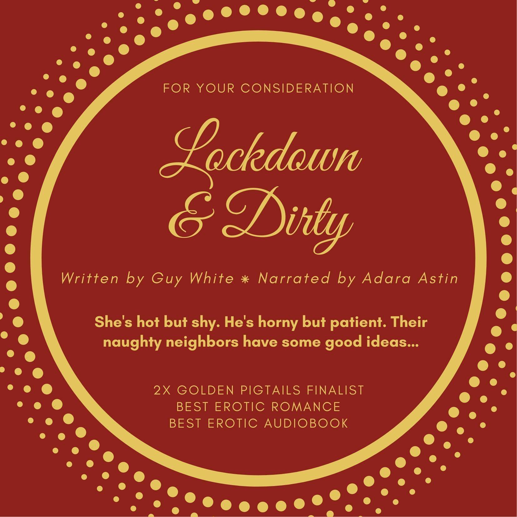 Gold Text on a red background, announcing Lockdown and Dirty as a Golden Pigtails Awards finalist.