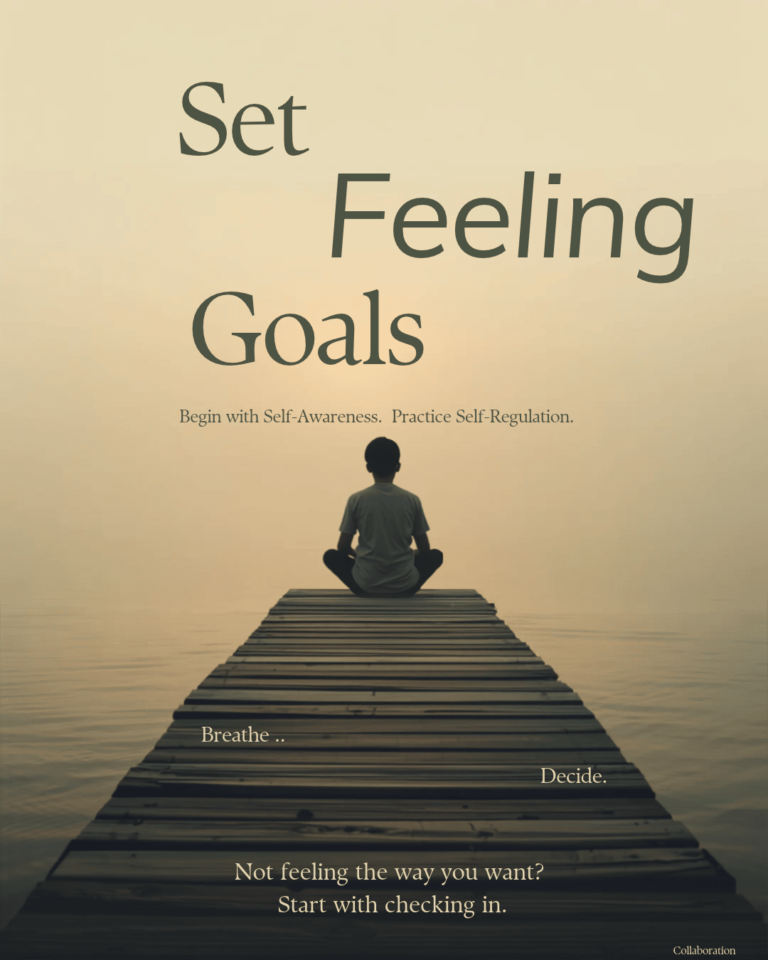 Feeling Goals