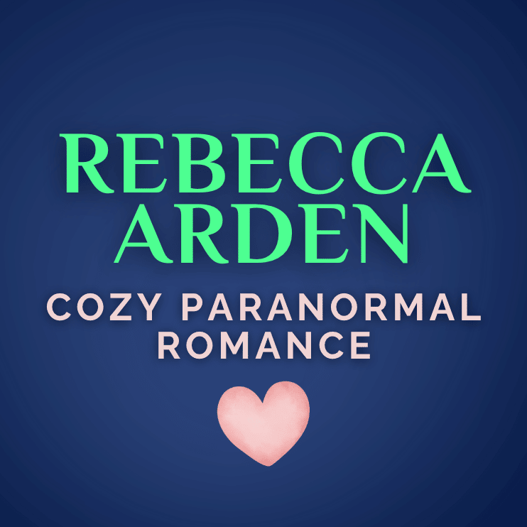 Rebecca Arden - Cozy Paranormal Romance Author