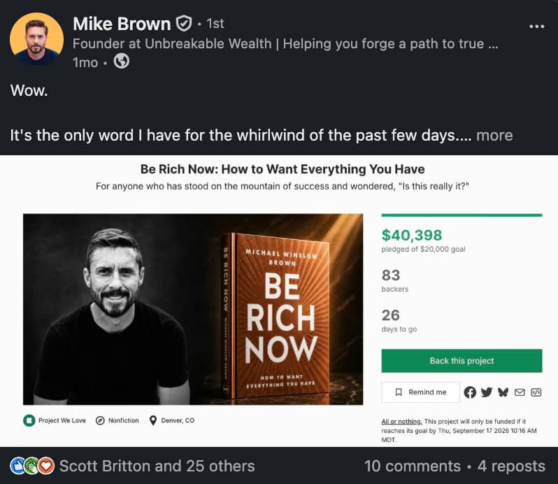 Mike Brown&rsquo;s LinkedIn post three days into his Kickstarter, with the campaign at $40,398 of a $20,000 goal