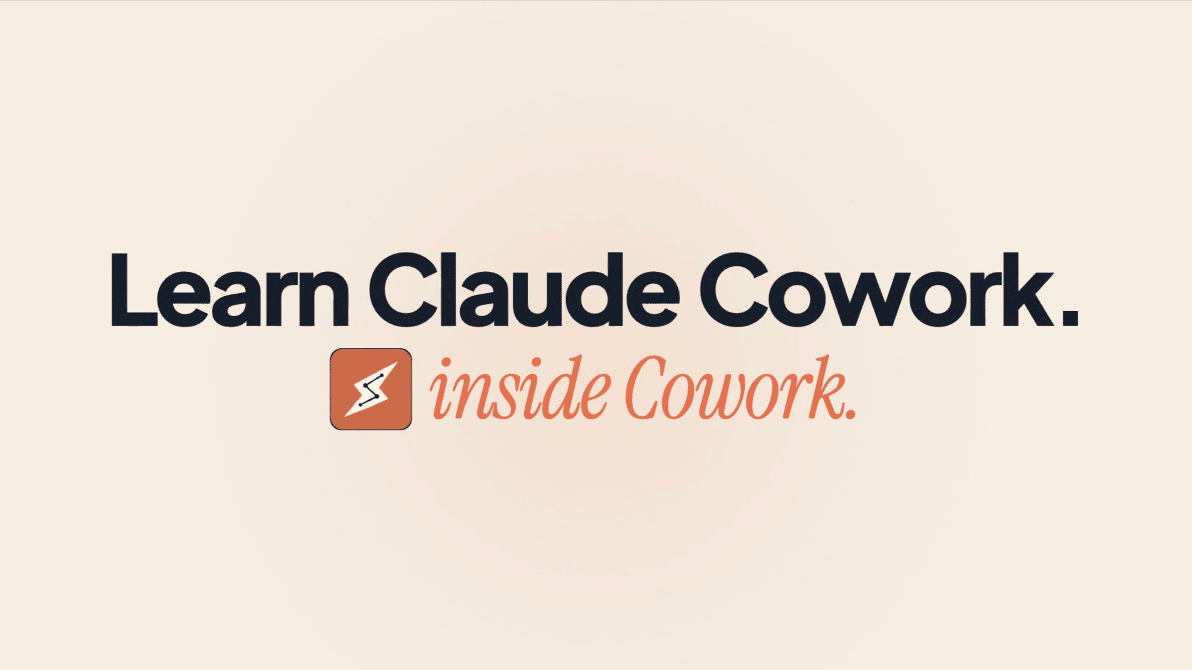 Learn Claude Cowork in Cowork
