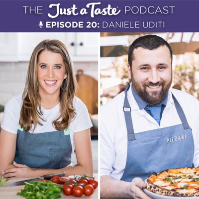 The Just a Taste Podcast featuring Daniele Uditi