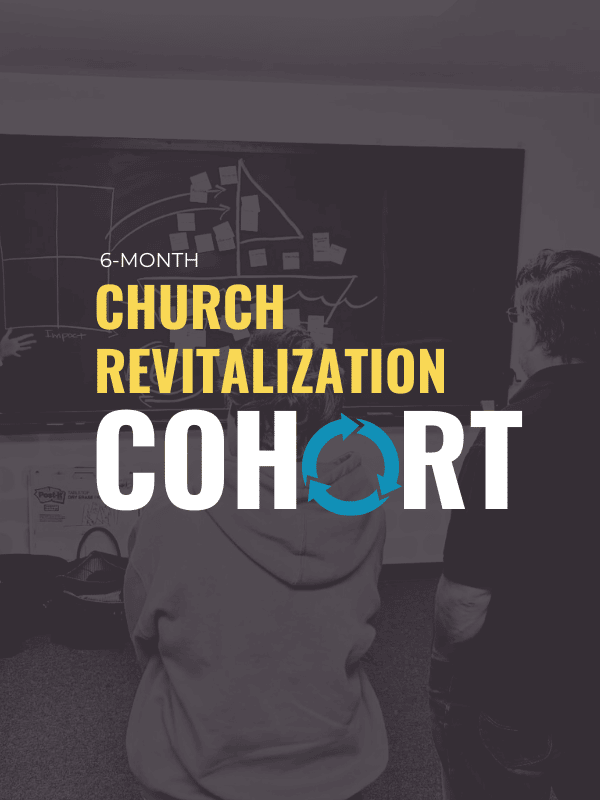 6-Month Church Revitalization Cohort