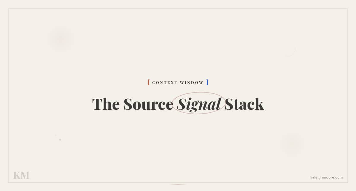 source signal framework for AEO by Kaleigh Moore